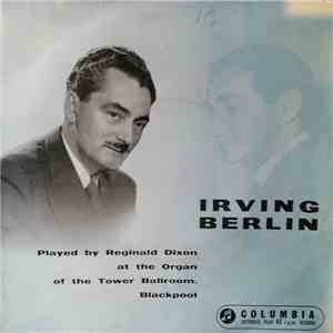 Reginald Dixon - Irving Berlin