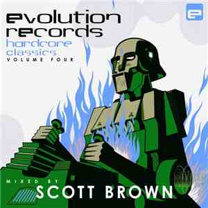 Scott Brown - Evolution Records Hardcore Classics - Volume Four