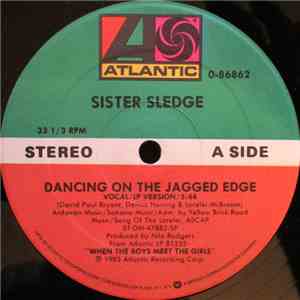 Sister Sledge - Dancing On The Jagged Edge