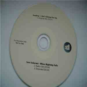 Sondrey / Sara Sukurani - I Ain't Giving You Up / When Nightsky Falls