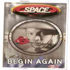 Space - Begin Again