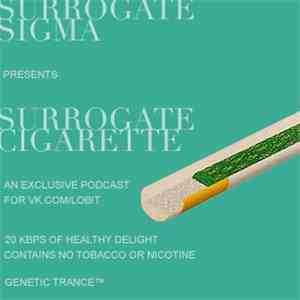 Surrogate Sigma - Surrogate Cigarette