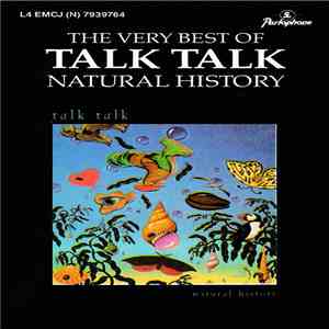 Talk Talk - Natural History (The Very Best Of Talk Talk)