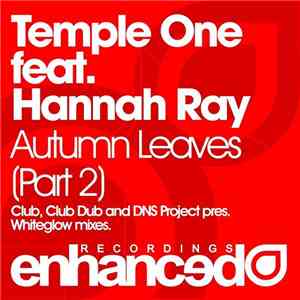 Temple One Feat. Hannah Ray - Autumn Leaves (Part 2)