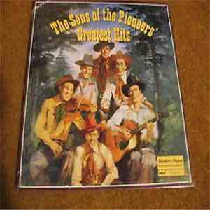 The Sons Of The Pioneers - Greatest Hits