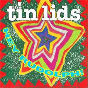 The Tin Lids - Hey Rudolph!