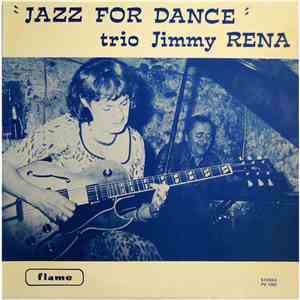 Trio Jimmy Rena - Jazz For Dance
