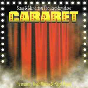 Unknown Artist - Songs & Music From The Legendary Shows Cabaret