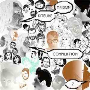 Various - Kitsuné Maison Compilation 7