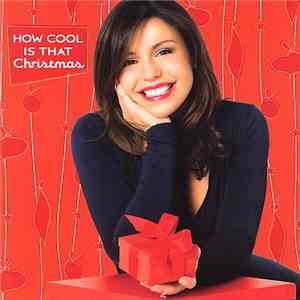Various - Rachel Ray - How Cool Is That Christmas