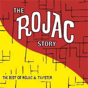 Various - The Rojac Story: The Best Of Rojac & Tay-Ster