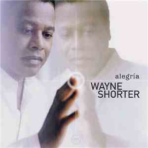 Wayne Shorter - Alegría