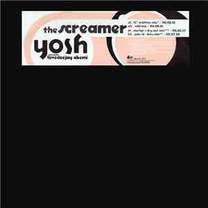 Yosh Presents Lovedeejay Akemi - The Screamer