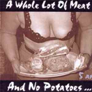 5AM  - A Whole Lot Of Meat And No Potatoes....