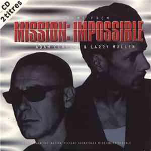 Adam Clayton & Larry Mullen - Theme From Mission: Impossible