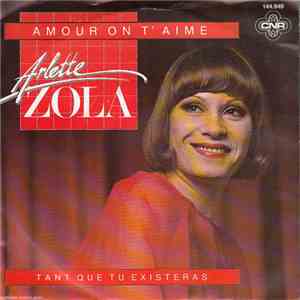 Arlette Zola - Amour On T'aime