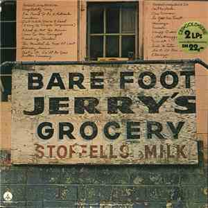 Barefoot Jerry - Barefoot Jerry's Grocery
