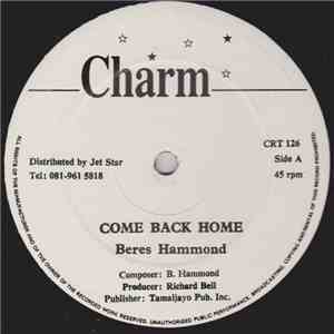 Beres Hammond / Leroy Smart - Come Back Home / Pride And Ambition