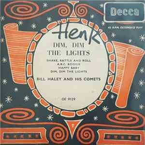 Bill Haley And His Comets - Dim, Dim The Lights
