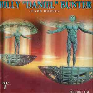 Billy "Daniel" Bunter - Vol. 1 Recorded Live (Hard House)