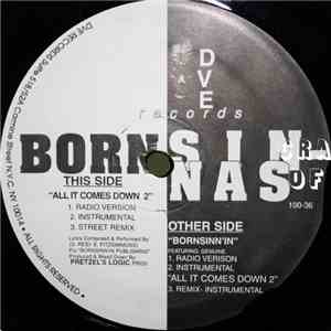 Bornsinnas - All It Comes Down 2 / Bornsinn'In