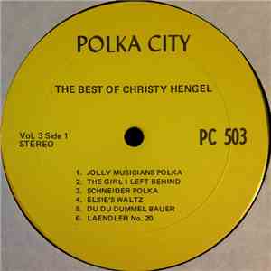 Christy Hengel - The Best Of Christy Hengel Vol. 3