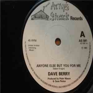 Dave Berry - Anyone Else But You For Me