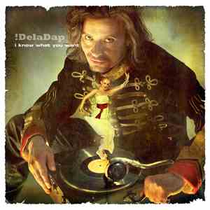 !Deladap - I Know What You Want