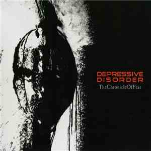 Depressive Disorder - The Chronicle Of Fear