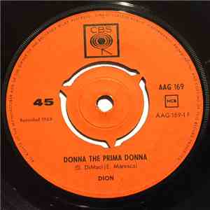 Dion - Donna The Prima Donna / You're Mine