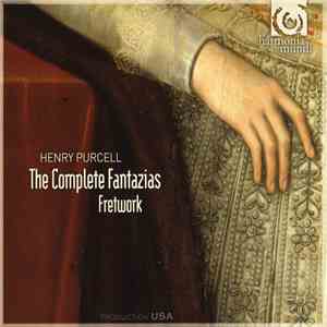 Henry Purcell / Fretwork - The Complete Fantazias