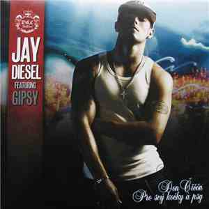 Jay Diesel - Don Čičon / Pro Svý Kočky A Psy