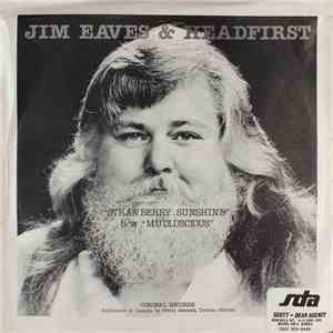 Jim Eaves & Headfirst  - Strawberry Sunshine