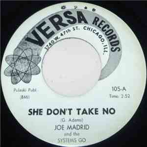 Joe Madrid and The Systems Go - She Don't Take No/Loverland