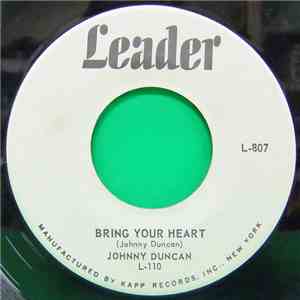 Johnny Duncan - Bring Your Heart / Hot Sunshine