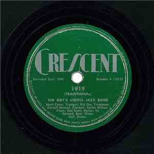Kid Ory's Creole Jazz Band - 1919 / Down Home Rag