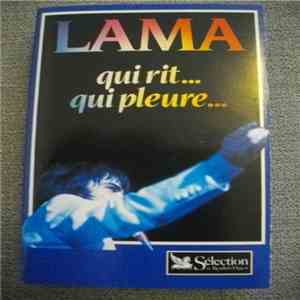 Lama - Qui Rit... Qui Pleure
