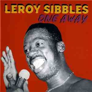 Leroy Sibbles - One Away