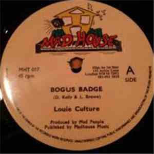 Louie Culture - Bogus Badge / Revolution Song