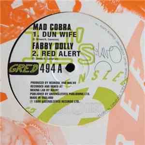 Mad Cobra / Fabby Dolly - Dun Wife / Peanut Punch