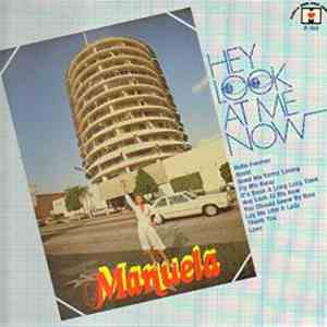 Manuela  - Hey Look At Me Now