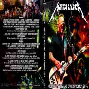 Metallica - House Of Vans And Other Promos 2016