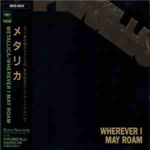 Metallica - Wherever I May Roam