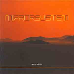 MirrorSystem - Mirrorsystem