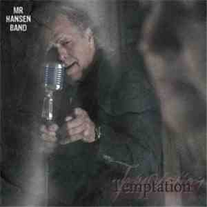 Mr. Hansen Band - Temptation