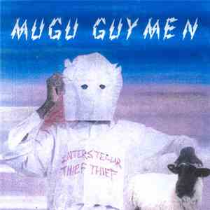 Mugu Guymen - Interstellar Thief Thief