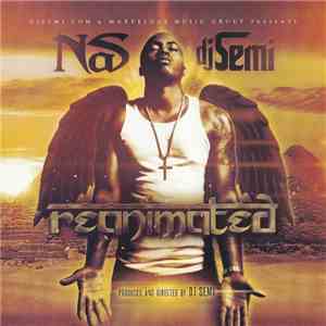 Nas & DJ Semi - Reanimated