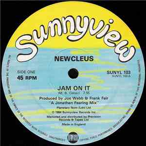 Newcleus - Two Slices Of Jam (Jam On It c/w Wikki Wikki Song (New US Remix))