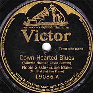 Noble Sissle - Eubie Blake - Down Hearted Blues / Waitin' For The Evenin' Mail
