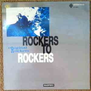 Original Rockers - Rockers To Rockers